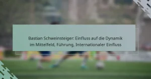 Bastian Schweinsteiger: Einfluss auf die Dynamik im Mittelfeld, Führung, Internationaler Einfluss